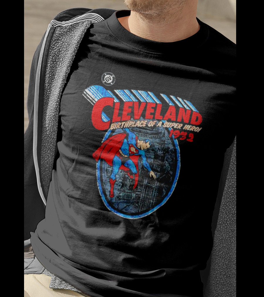 Cleveland Birthplace Of A Super Hero Superman 1932 T-Shirt
