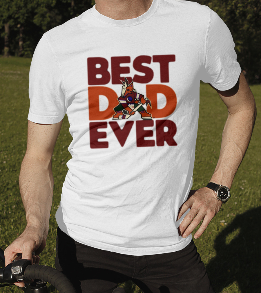 Best Dad Ever Arizona Coyotes Logo Hockey Fan Collection T-Shirt
