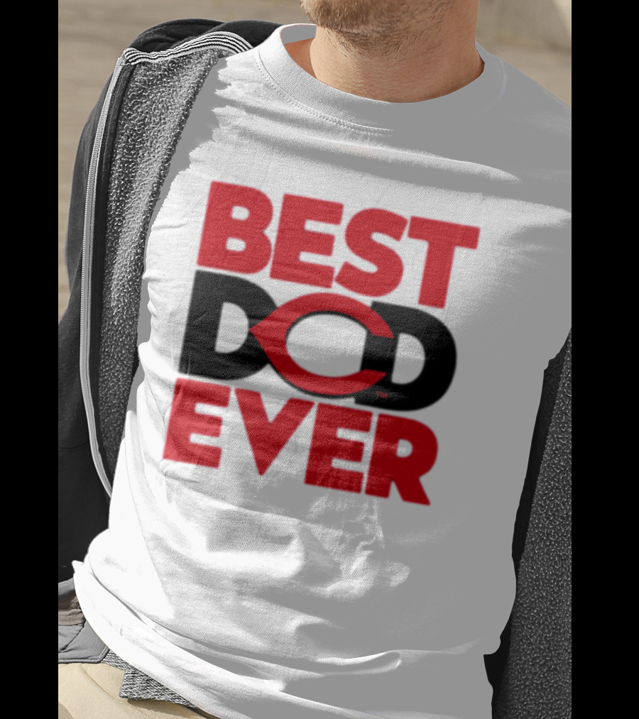 Best Dad Ever Cincinnati Reds T-Shirt