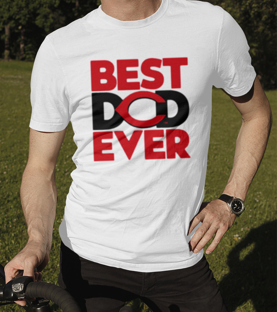 Best Dad Ever Cincinnati Reds T-Shirt