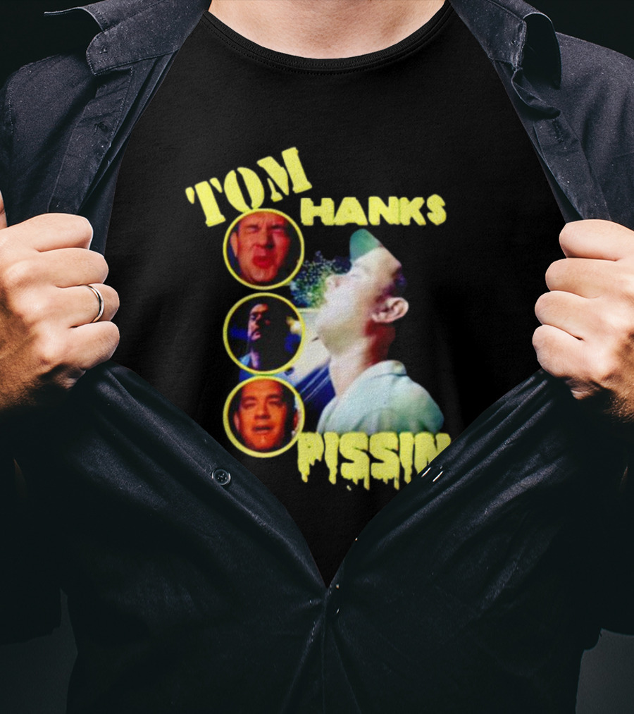 Tom Hanks Pissin Spitting Circle Photos T-Shirt