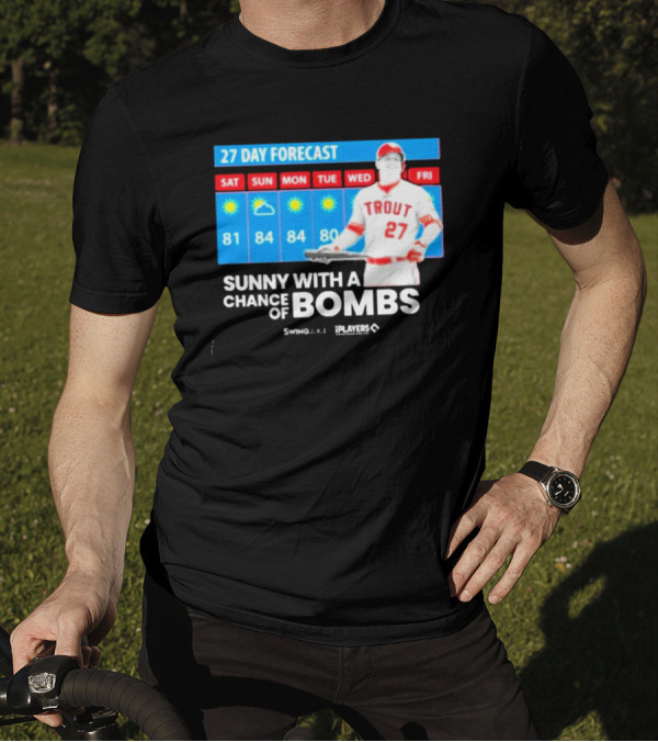 Trout 27 Day Forecast Sunny With A Chance Of Bombs Players Swing T-Shirt