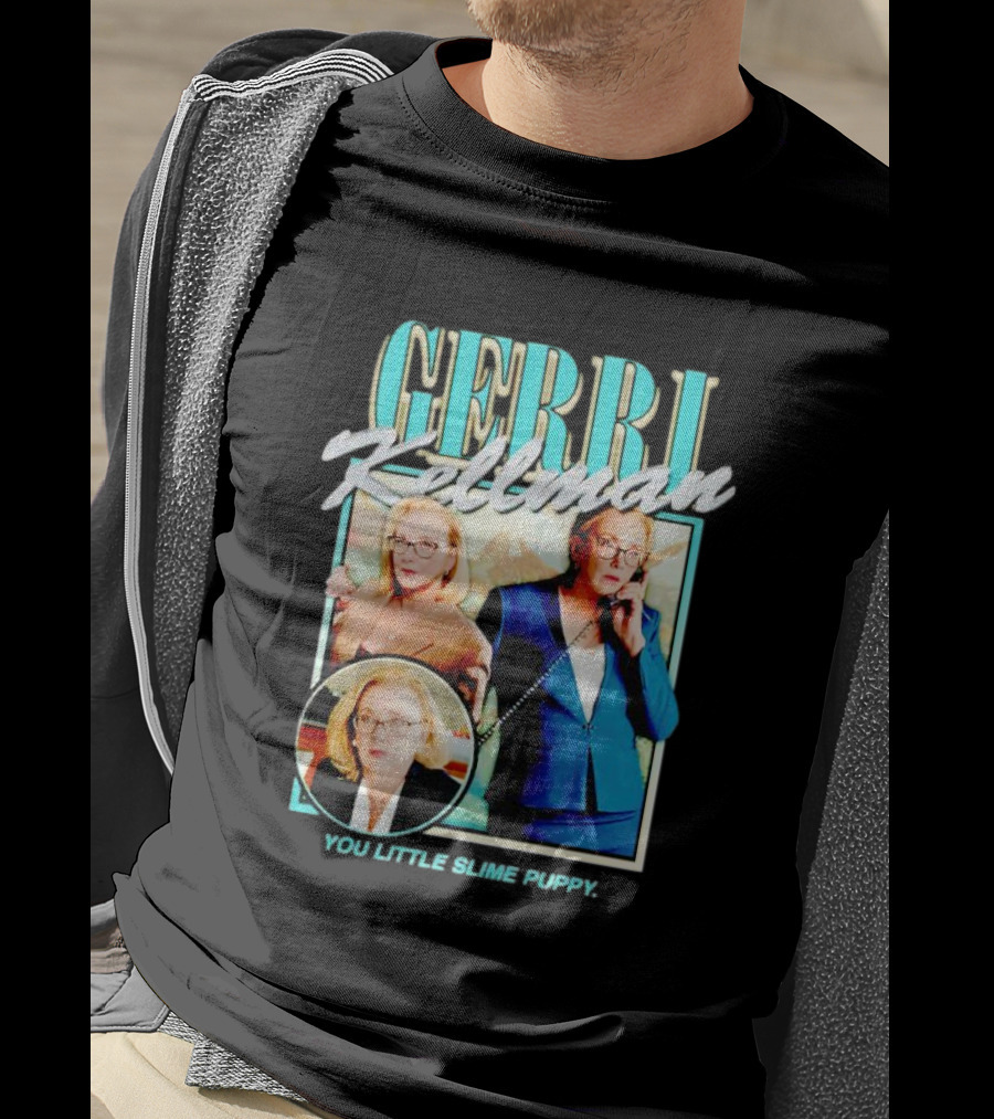 Gerri Kellman You Little Slime Puppy Image Trio T-Shirt