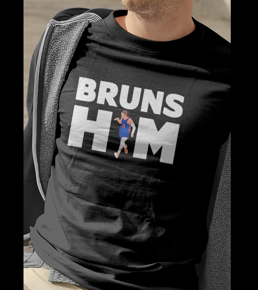 Jalen Brunson Knicks Bruns Him Basketball Sports T-Shirt
