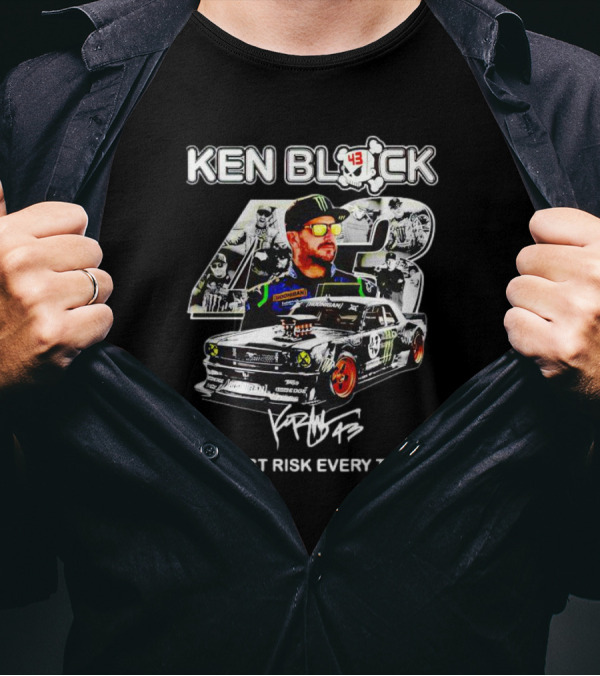 Ken Block 43 Go Fast Risk Everything Signature Racing T-Shirt