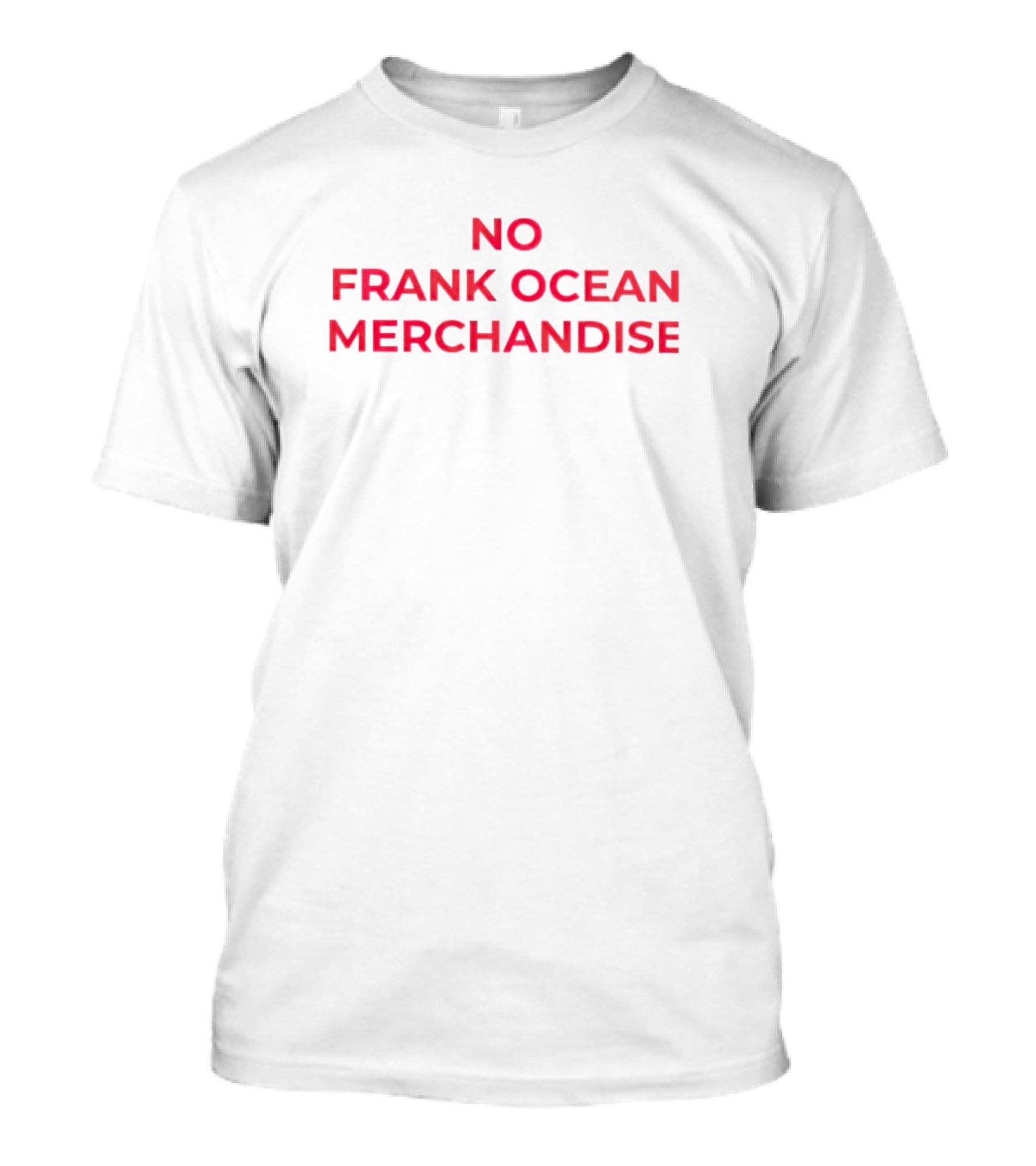 No Frank Ocean Merchandise T-Shirt