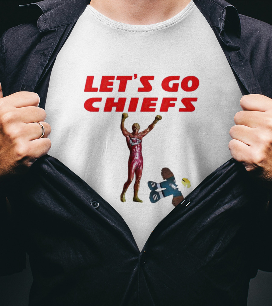 Let's Go Chiefs Rocky Statue Knockout Eagles T-Shirt