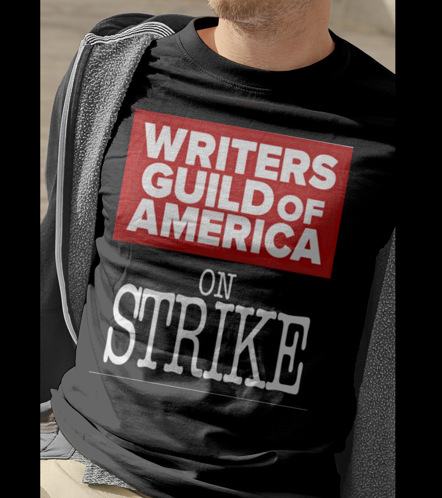 Writers Guild Of America On Strike T-Shirt