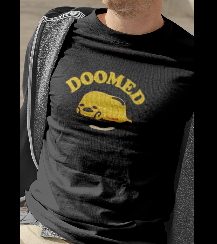Gudetama Doomed Sad Egg T-Shirt