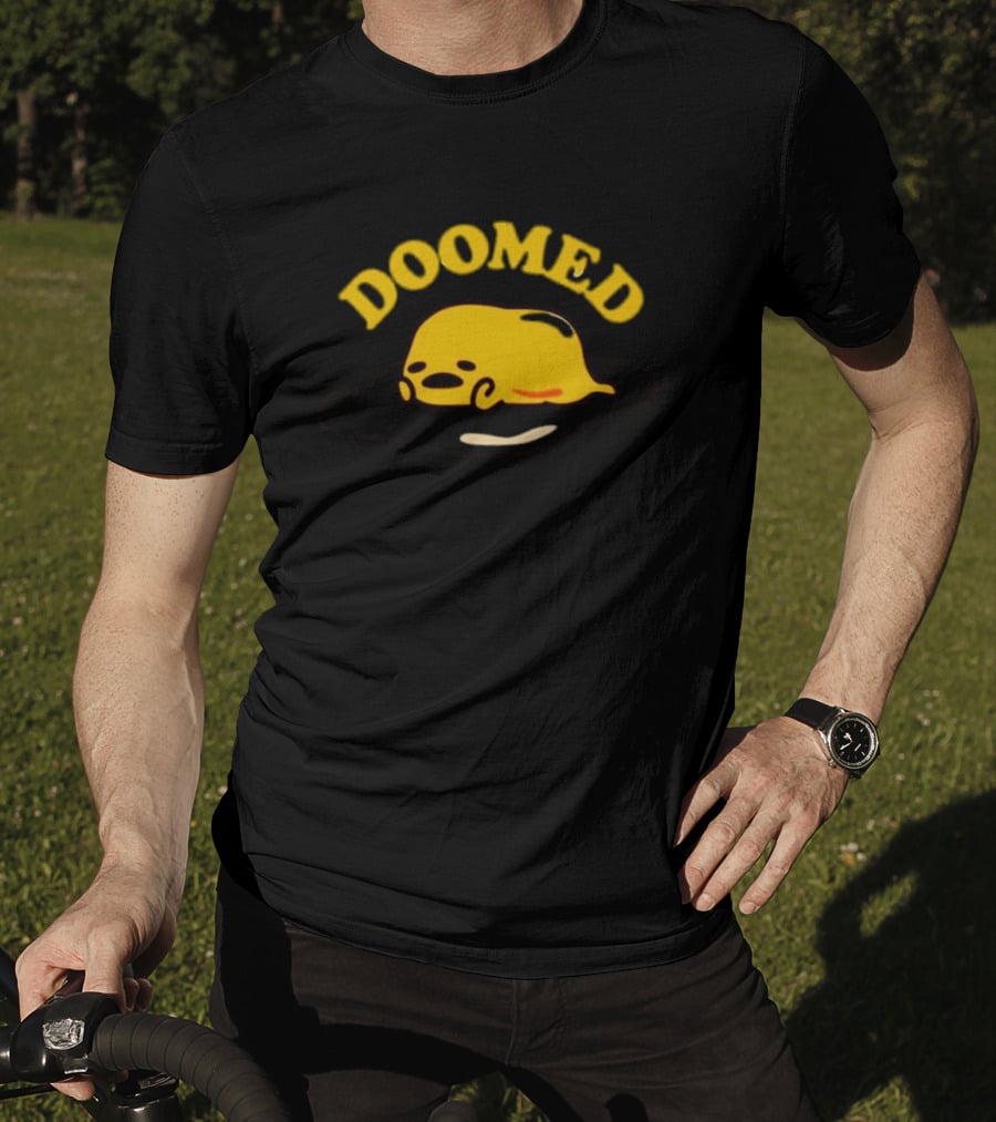 Gudetama Doomed Sad Egg T-Shirt