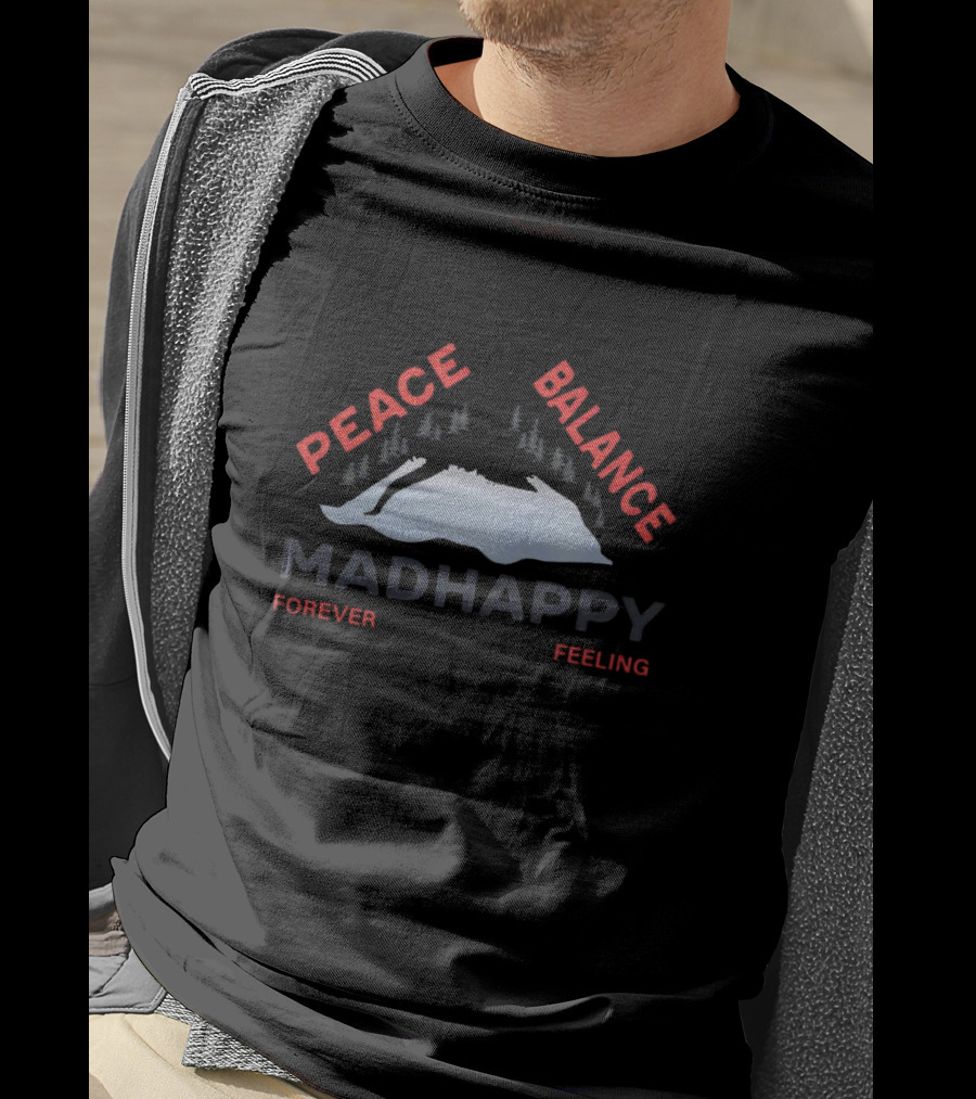 Peace Balance Madhappy Forever Feeling Mountain Trees T-Shirt