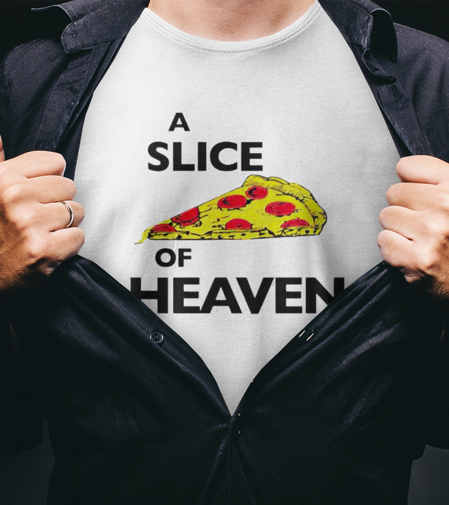 A Slice Of Pizza Heaven T-Shirt