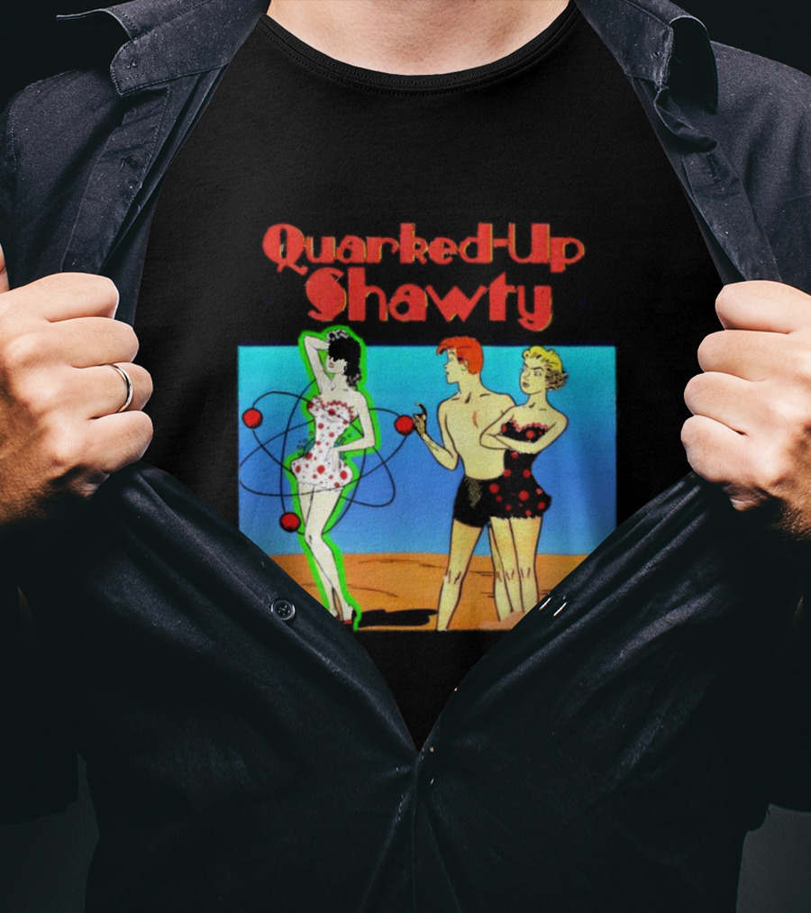 Quarked-Up Shawty Retro Atomic Pin-Up T-Shirt