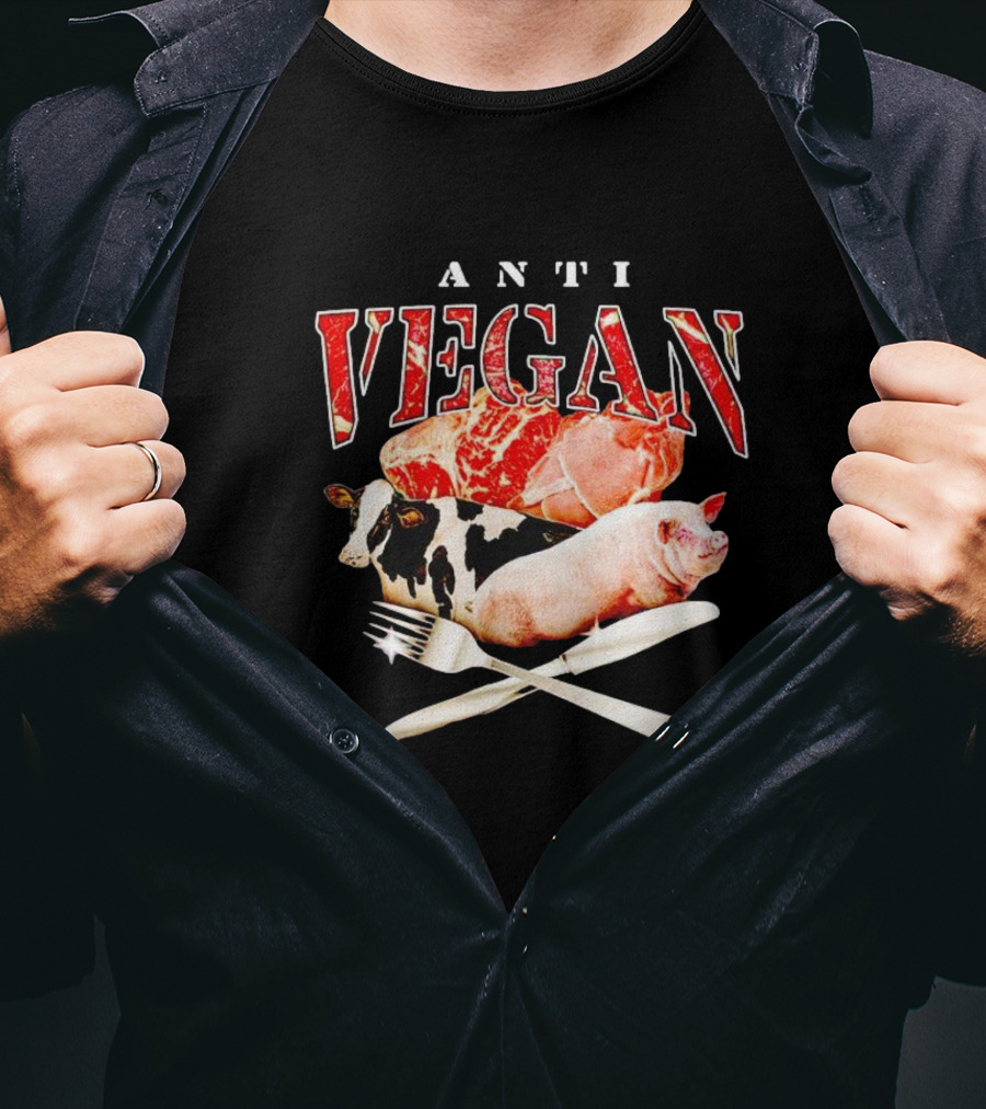 ANTI VEGAN Meat Cow Pig Fork Knife T-Shirt