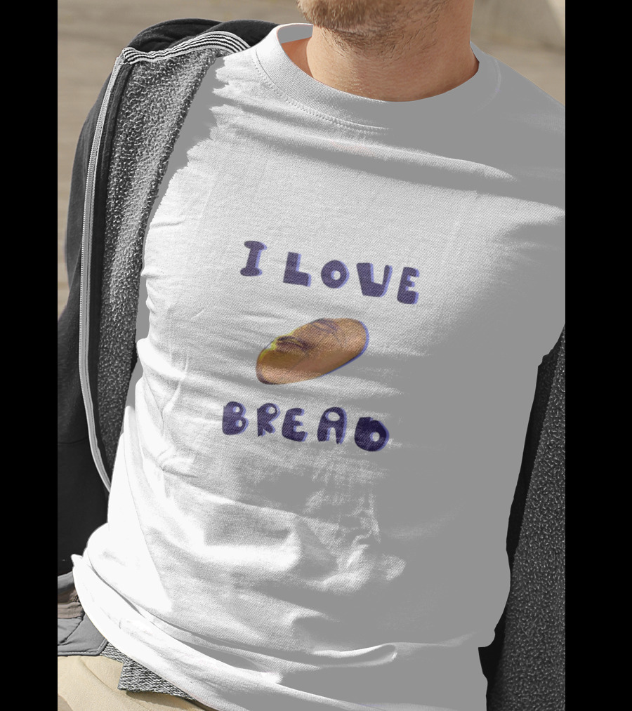 I Love Bread With Baguette T-Shirt