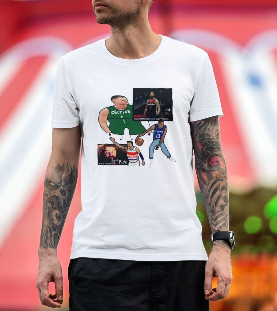 If Y’all Are Having Trouble Visualizing the Celtics Marcus Morris Wizards 30th Pick Clippers T-Shirt