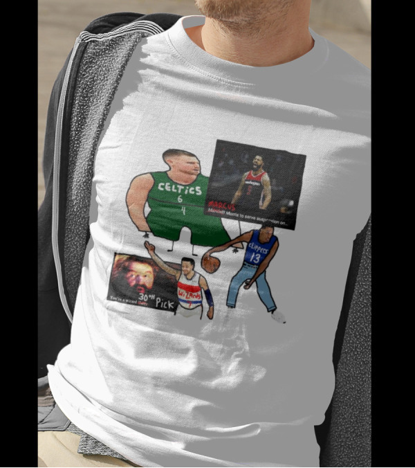 If Y’all Are Having Trouble Visualizing The Celtics Marcus Morris Wizards 30th Pick Clippers T-Shirt