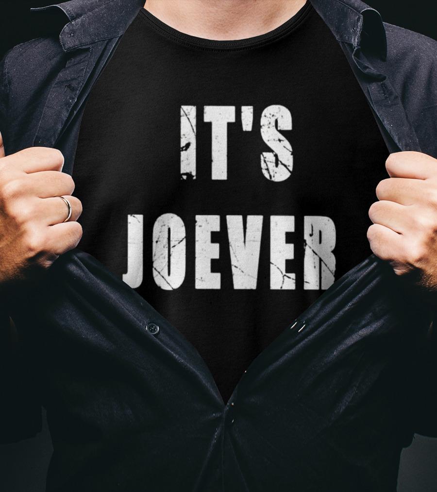 It's Joever T-Shirt