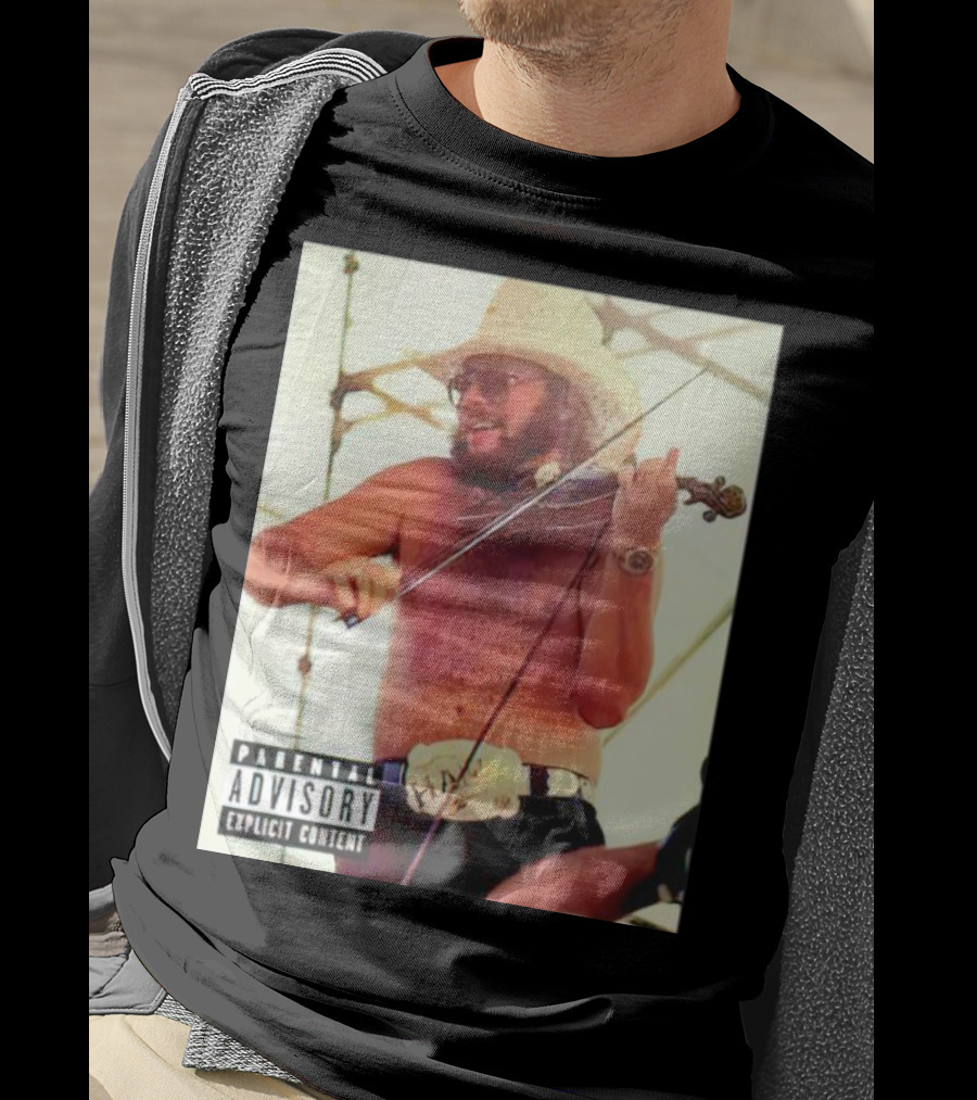 Parental Advisory Explicit Content Party Boy Hank Cowboy Violinist T-Shirt