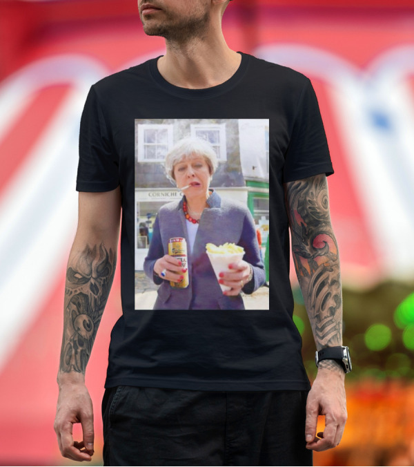Premium T-Shirt: Theresa May Cigarette Beer and Chips T-Shirt Theresa May Cigarette Beer and Chips T-Shirt