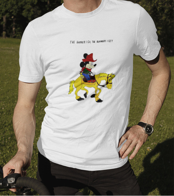 The Hurrier I Go The Behinder I Get Cowboy Mickey Mouse On Yellow Horse T-Shirt
