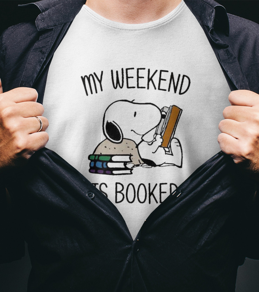 Snoopy My Weekend Is Booked Reading With Books T-Shirt