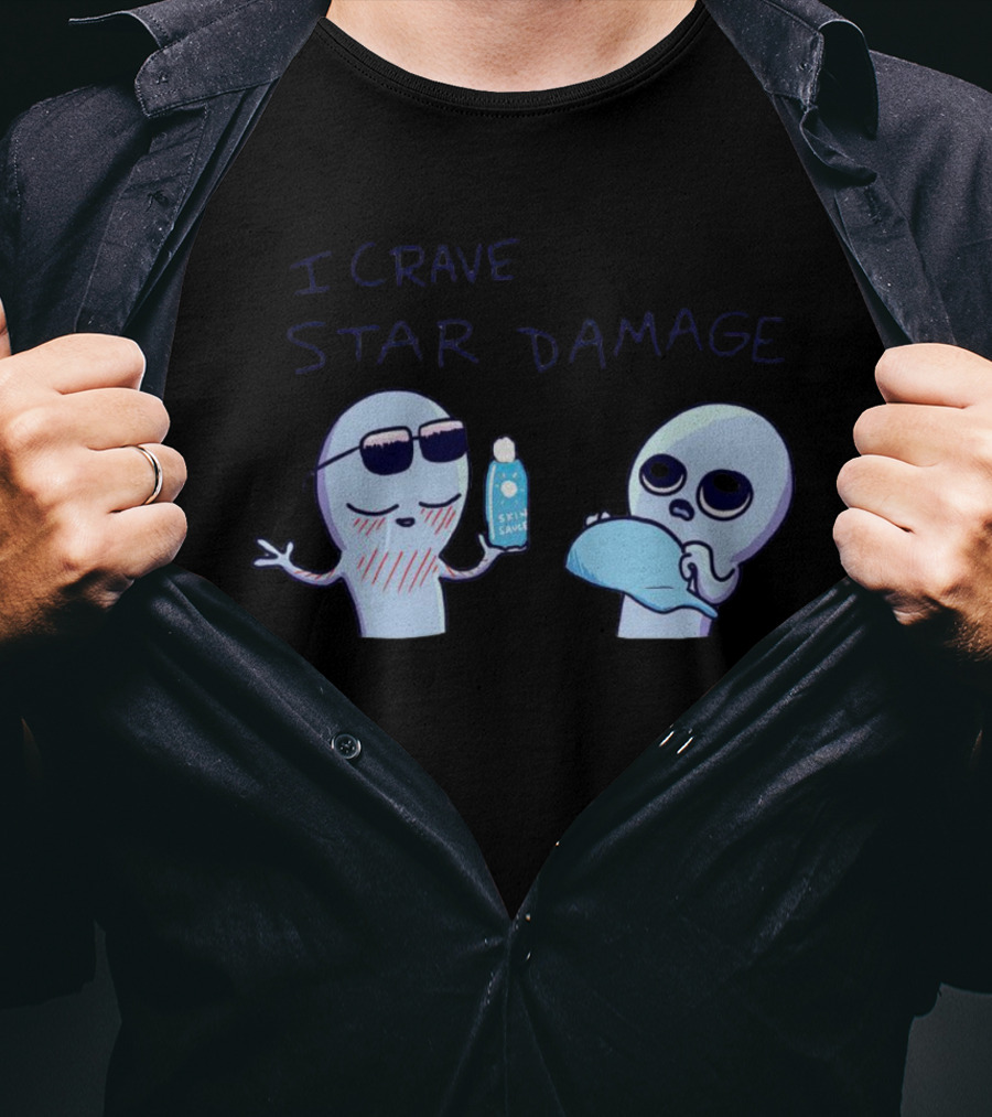 Strange Planet I Crave Star Damage Sunscreen Scene T-Shirt