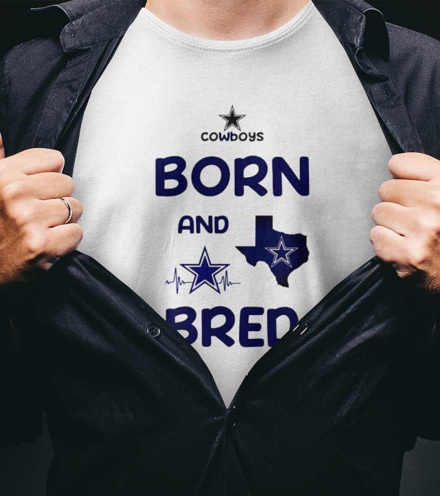 Cowboys Born And Bred Texas Star Heartbeat T-Shirt