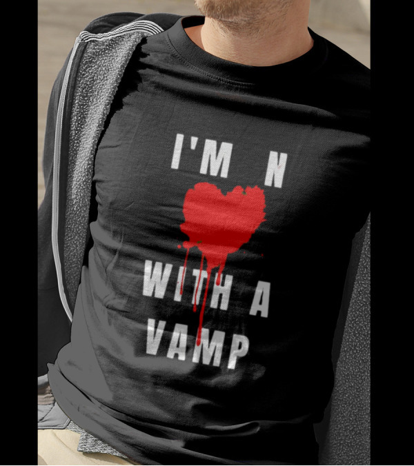I'm In Love With A Vampire Blood Heart T-Shirt