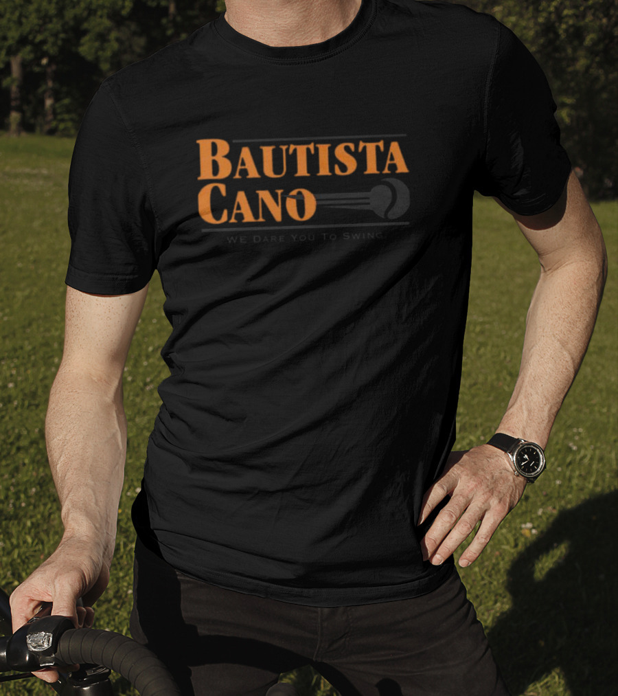 Baltimore Baseball Bautista Cano We Dare You To Swing Orioles Orange Text T-Shirt