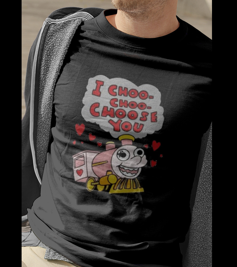 I Choo-Choo-Choose You Cute Train Hearts T-Shirt