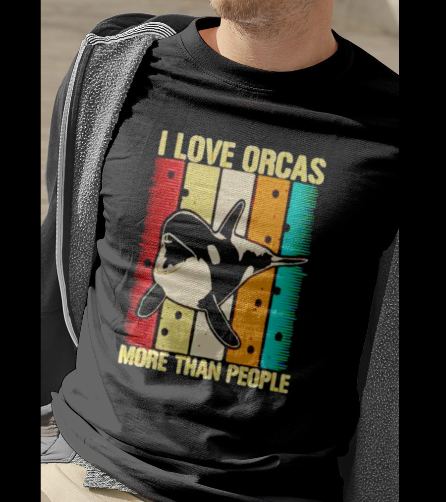 I Love Orcas More Than People Retro Stripes Ocean Mood T-Shirt