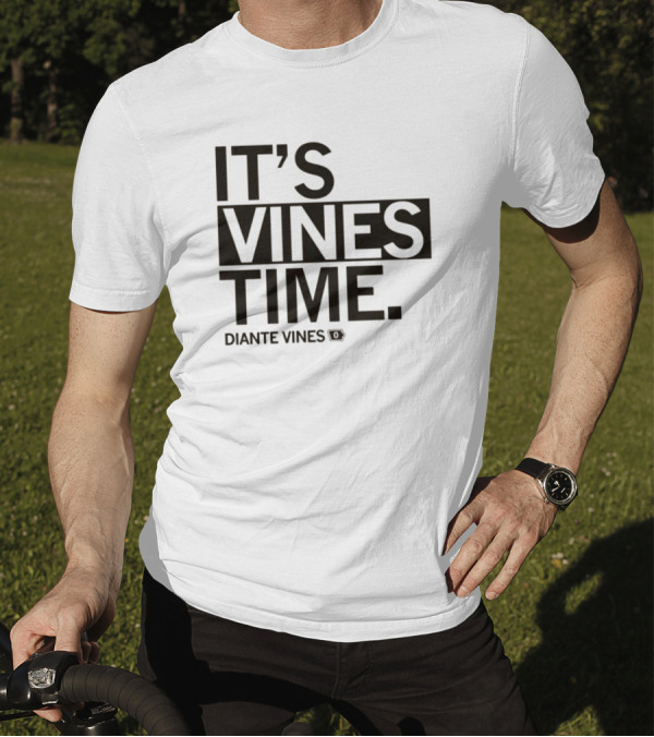 Diante Vines It's Vines Time T-Shirt