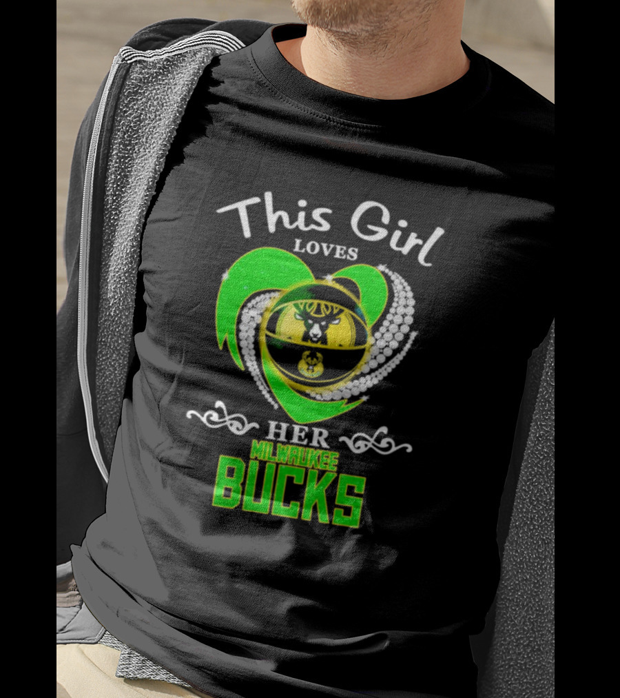 This Girl Loves Her Milwaukee Bucks Heart With Diamonds T-Shirt
