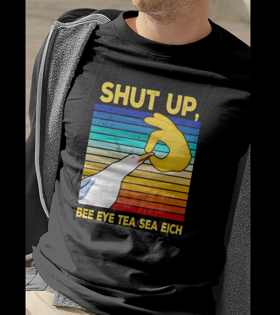 SHUT UP BEE EYE TEA SEA EICH Seagull Yellow Hand Rainbow Stripes T-Shirt