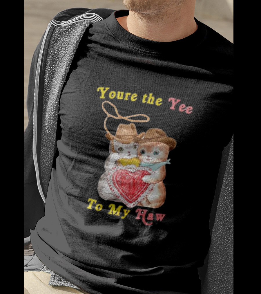 You're The Yee To My Haw Cowboy Cat Couple T-Shirt