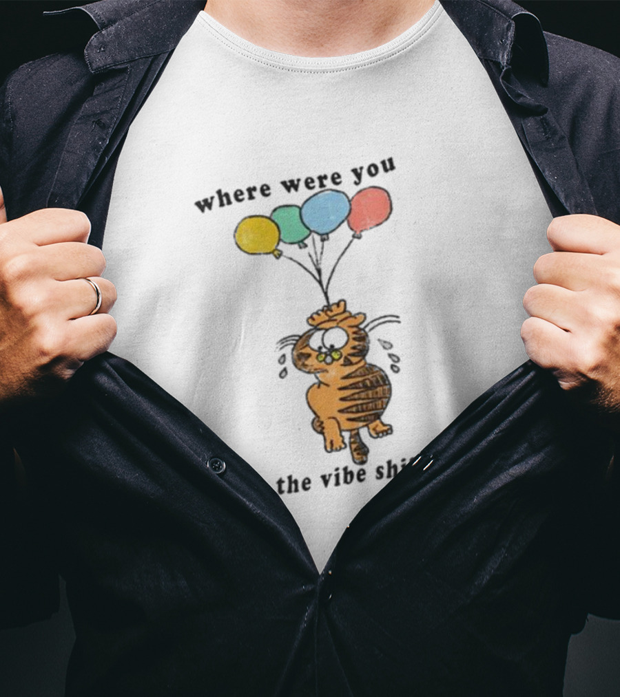 Garfield Floating With Balloons When The Vibe Shifted T-Shirt