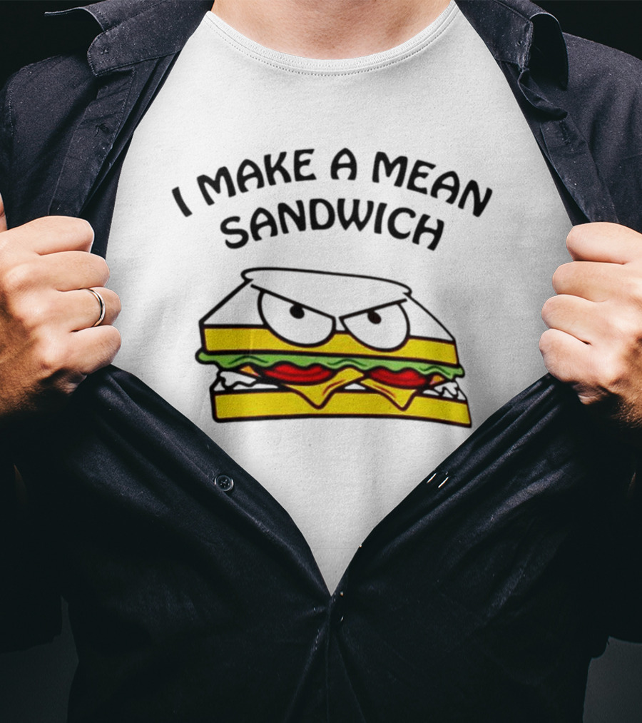 I Make A Mean Sandwich Angry Cheese And Lettuce Stack T-Shirt