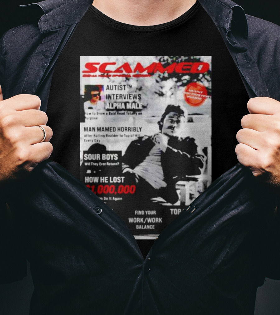 SCAMMED Sour Boys Autist Interviews Alpha Male Magazine Cover T-Shirt