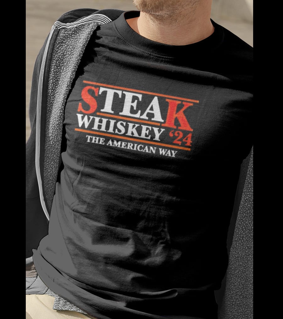 Steak Whiskey 24 The American Way T-Shirt