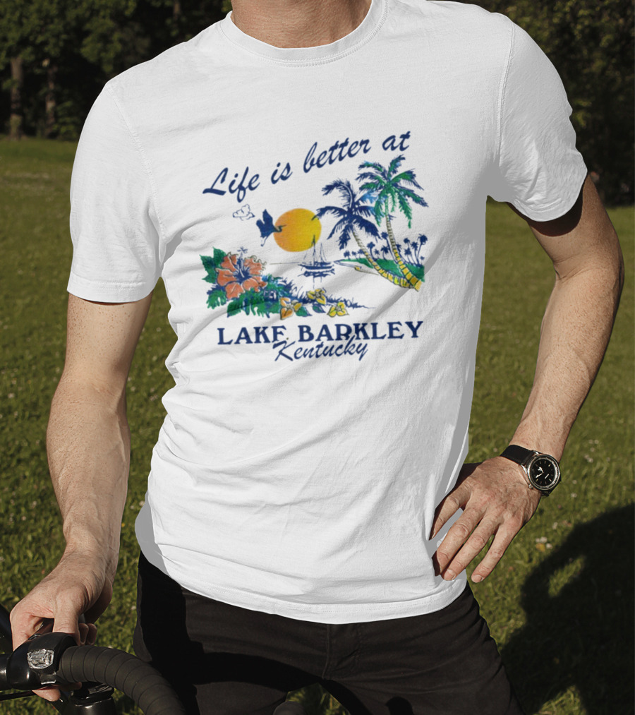 Life Is Better At Lake Barkley Kentucky With Tropical Sunset And Flowers T-Shirt