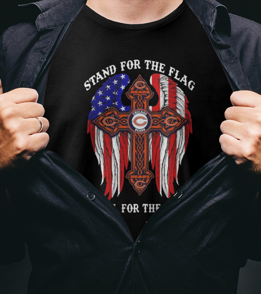 Chicago Bears Stand For The Flag Kneel For The Cross American Flag Cross T-Shirt