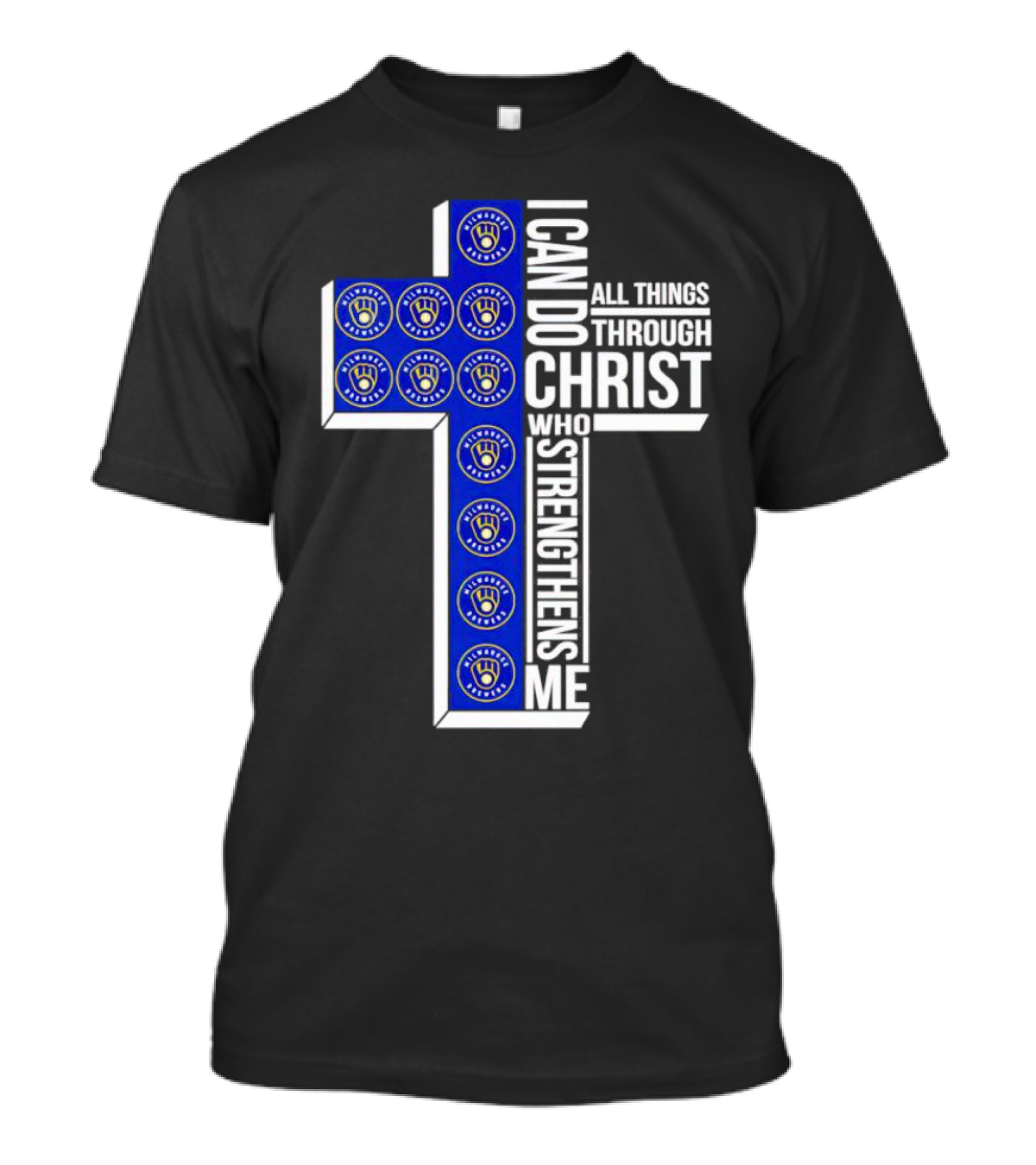 Milwaukee Brewers I Can Do All Things Through Christ Who Strengthens Me Cross T-Shirt