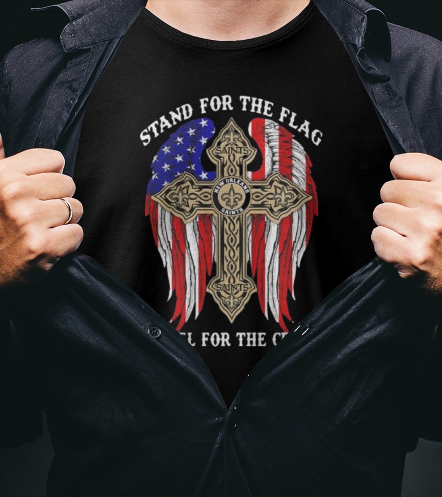 New Orleans Saints Stand For The Flag Kneel For The Cross American Flag Cross T-Shirt