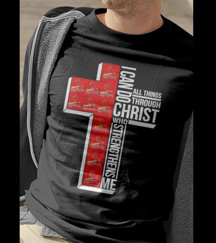 St. Louis Cardinals I Can Do All Things Through Christ Who Strengthens Me Cross T-Shirt