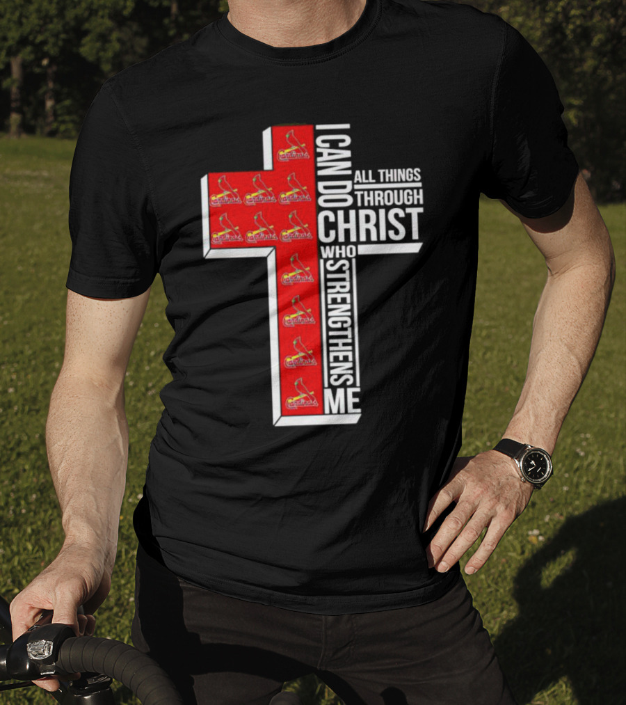 St. Louis Cardinals I Can Do All Things Through Christ Who Strengthens Me Cross T-Shirt