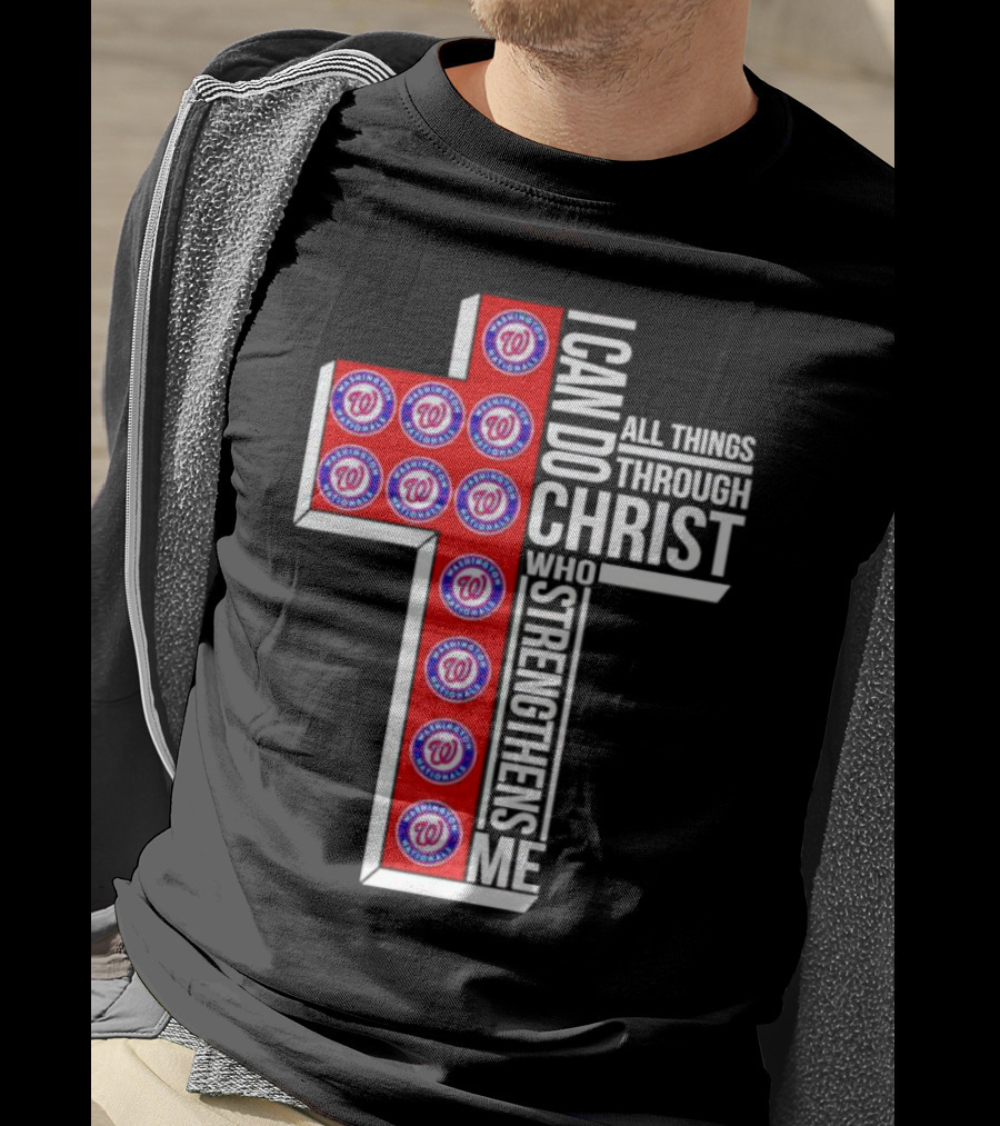 Washington Nationals I Can Do All Things Through Christ Who Strengthens Me Cross T-Shirt