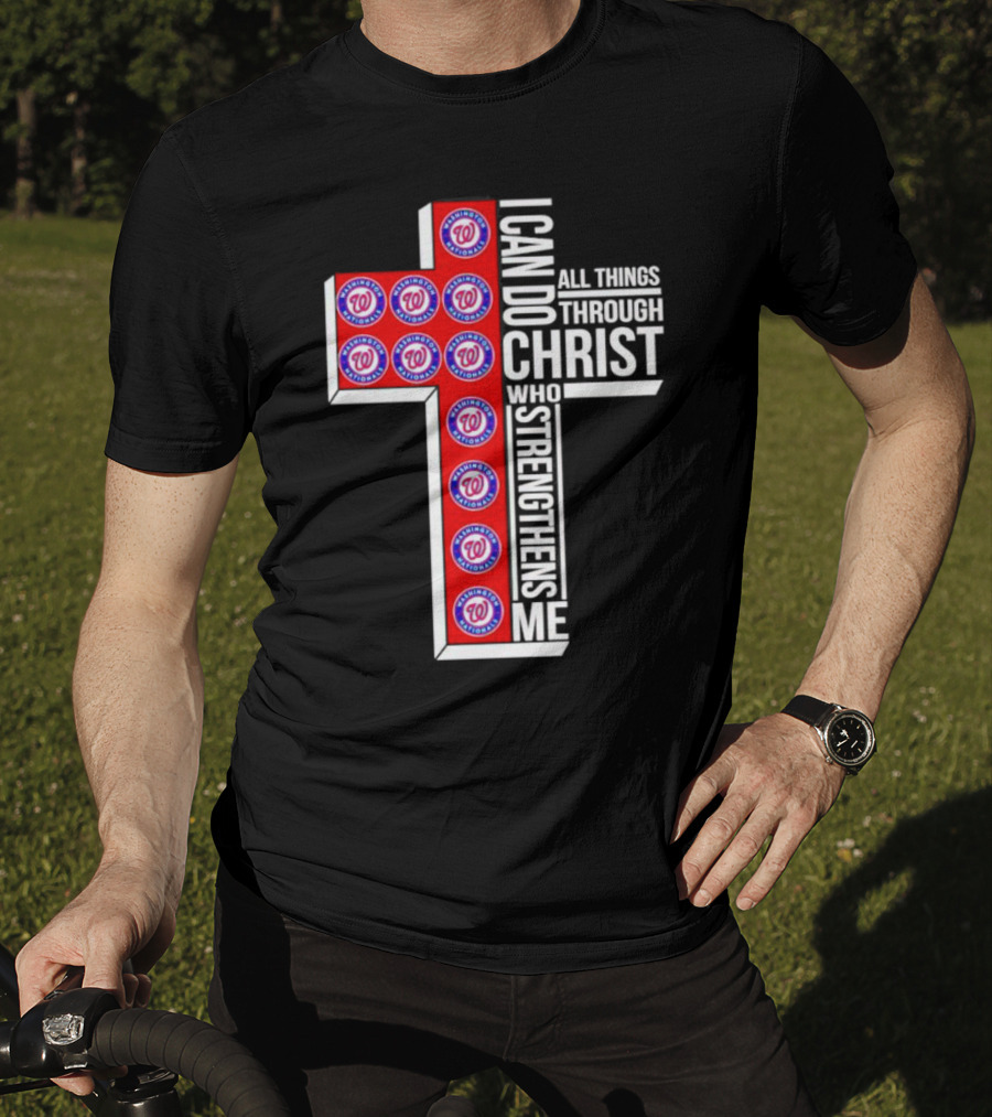 Washington Nationals I Can Do All Things Through Christ Who Strengthens Me Cross T-Shirt