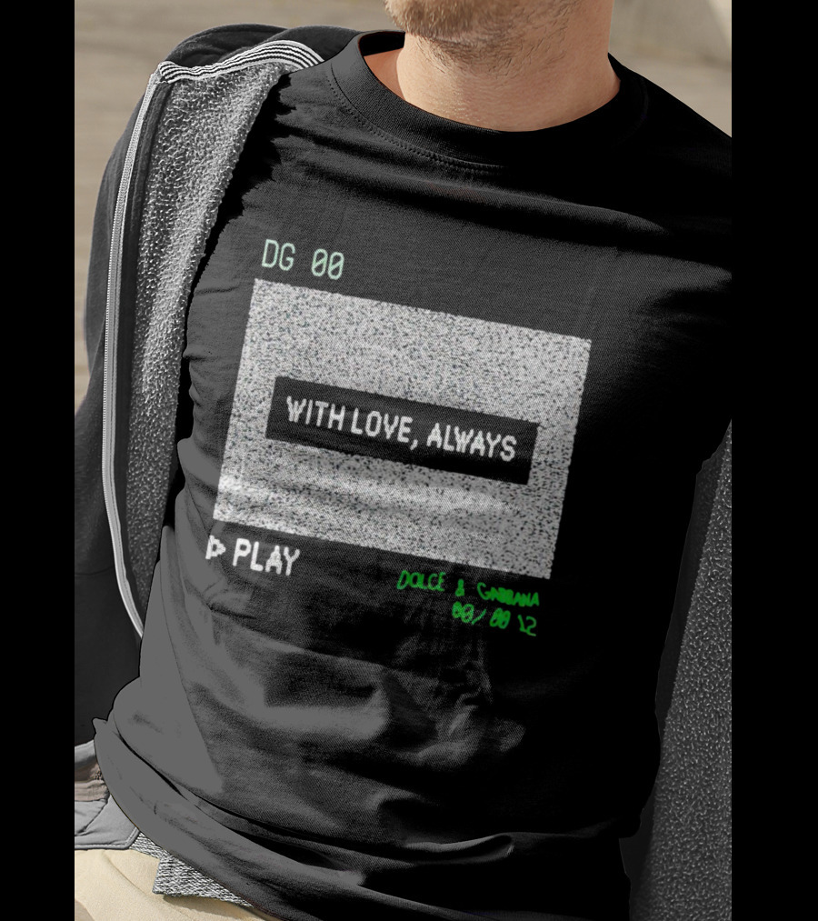 DG 00 With Love, Always Play Dolce And Gabbana 08 08 12 T-Shirt