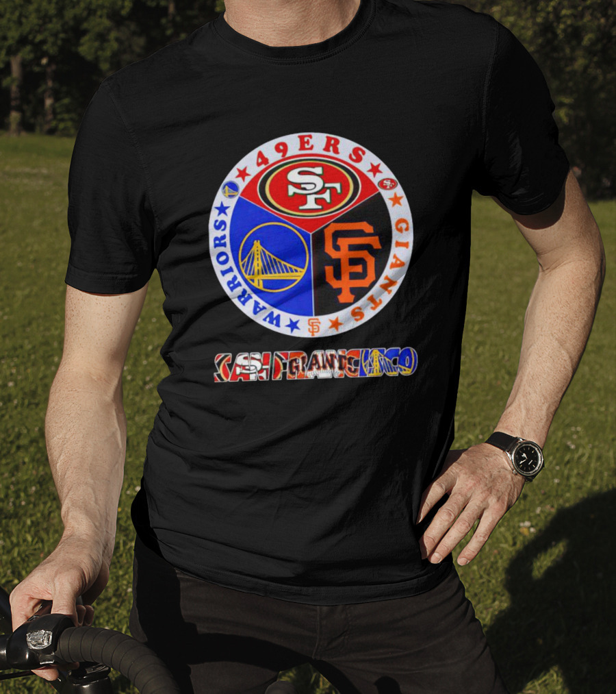San Francisco 49ers Giants Warriors Logos Circle T-Shirt